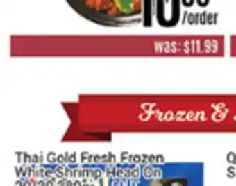 Nations Fresh Foods Thai gold fresh frozen white shrimp head on offer