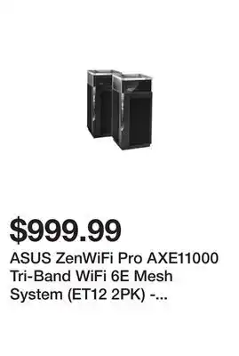 Newegg Asus zenwifi pro axe11000 tri-band wifi 6e mesh system (et12 2pk) - whole home coverage up to 6000 sq.ft & 6+ rooms, dual 2.5 offer