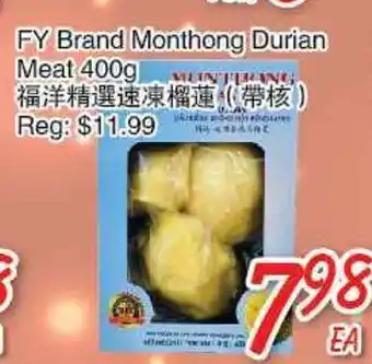 Foody Mart Fy brand monthong durian meat offer