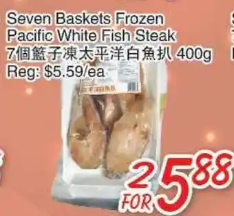 Foody Mart Seven baskets frozen pacific white fish steak offer
