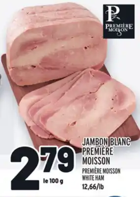 Metro Jambon blanc première moisson | première moisson white ham offer