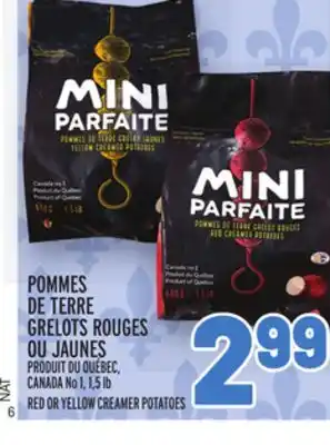 Metro Pommes de terre grelots rouges ou jaunes | red or yellow creamer potatoes offer