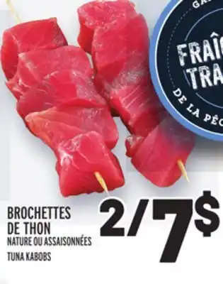 Metro Brochettes de thon | tuna kabobs offer