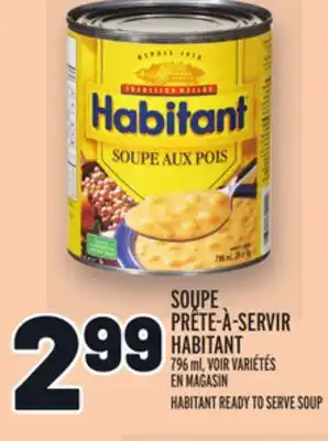 Metro Soupe prête-à-servir habitant | habitant ready to serve soup offer