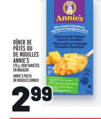 Metro Dîner de pâtes ou de nouilles annie's | annie's pasta or noodles dinner offer