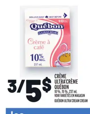 Metro Crème ultra'crème québon | québon ultra'cream cream offer
