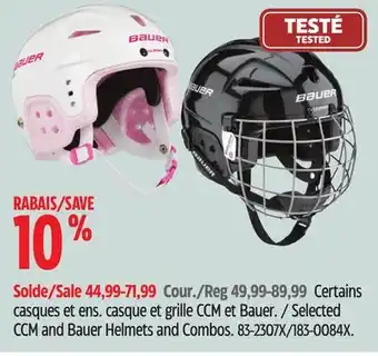 Canadian Tire Selected ccm and bauer helmets and combos offer