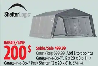 Canadian Tire Shelter logic garage-in-a-box peak shelter, 12 x 20 x 8' h offer