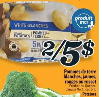 Marché Richelieu Pommes de terre blanches, jaunes, rouges ou russet | potatoes offer