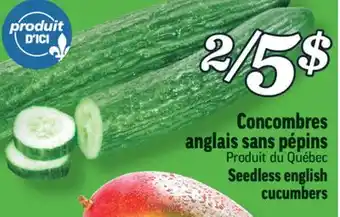 Marché Richelieu Concombres anglais sans pépins | seedless english cucumbers offer