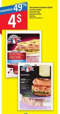 Maxi Charcuteries tranchées olymel, 150/175 g offer