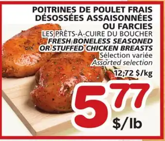 Marches Tradition Fresh boneless seasoned or stuffed chicken breasts offer