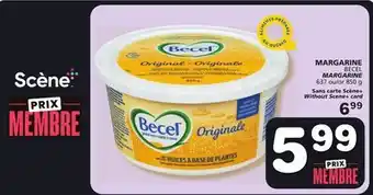 Marches Tradition Becel margarine offer