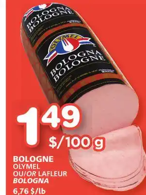 Marches Tradition Olymel or lafleur bologna offer