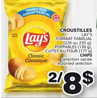 Marches Tradition Lay's format familial (220 ou 235 g), poppables (130 g), cuites au four (177 g) chips offer