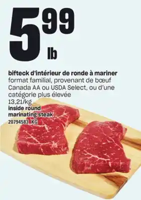 Provigo Bifteck d'intérieur de ronde à mariner offer