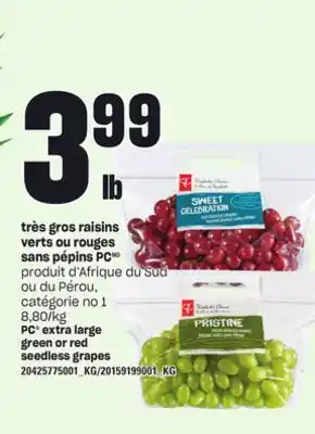 Provigo Très gros raisins verts ou rouges sans pépins pc offer