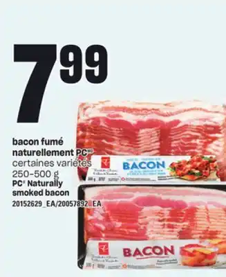 Provigo Bacon fumé naturellement pc , 250-500 g offer