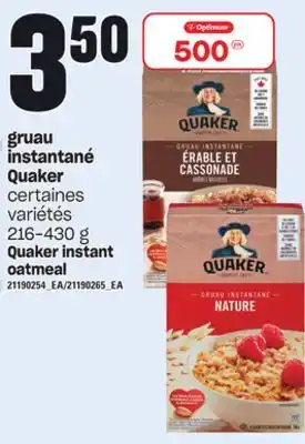 Provigo Gruau instantané quaker, 216-430 g offer