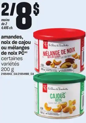 Provigo Amandes, noix de cajou ou mélanges de noix pc, 200 g offer