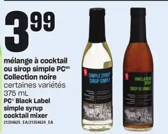 Provigo Mélange à cocktail ou sirop simple pc, 375 ml offer