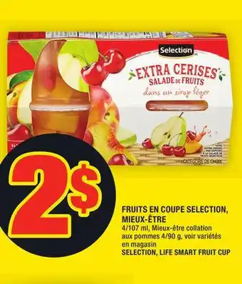 Super C Fruits en coupe selection, mieux-être | selection, life smart fruit cup offer