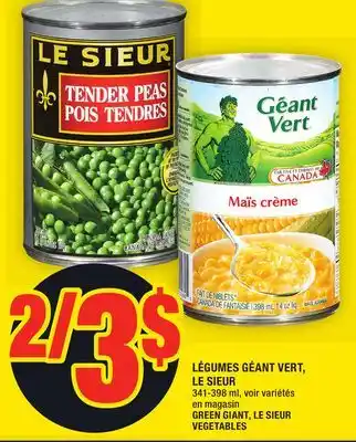 Super C Légumes géant vert, le sieur | green giant, le sieur vegetables offer