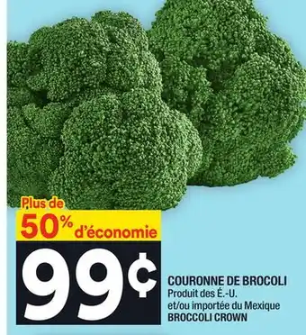 Super C Couronne de brocoli | broccoli crown offer