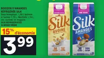 Super C Boisson d'amandes réfrigérée silk | silk refrigerated almond drink offer