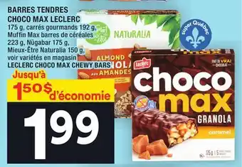 Super C Barres tendres choco max leclerc | leclerc choco max chewy bars offer