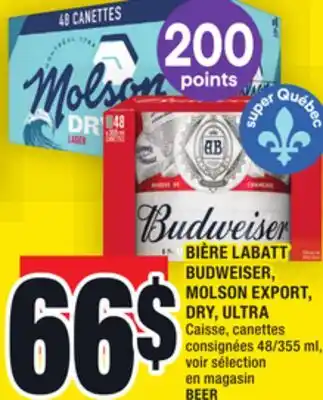 Super C Bière labatt budweiser, molson export, dry, ultra | beer offer