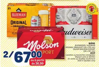 Marché Bonichoix Budweiser, sleeman original draught (24 x 355 ml) or molson export (24 x 341 ml) beer offer
