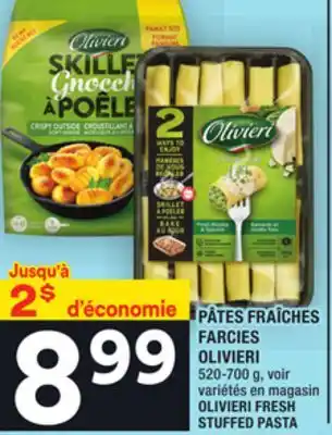 Super C Pâtes fraîches farcies olivieri | olivieri fresh stuffed pasta offer