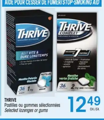 Uniprix Thrive pastilles ou gommes sélectionnées/ selected lozenges or gums offer