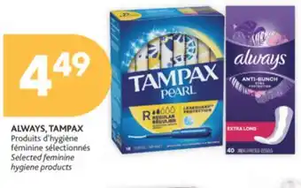 Brunet Always, tampax produits d'hygiène féminine sélectionnés offer