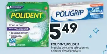 Brunet Polident, poligrip produits dentaires sélectionnés offer