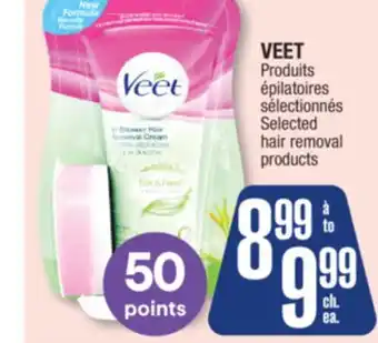 Jean Coutu Veet selected hair removal products offer