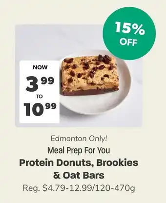 Edmonton Only! Meal Prep For You Protein Donuts, Brookies & Oat Bars