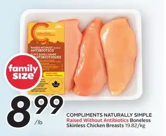 Sobeys Naturally simple raised without antibiotics boneless skinless chicken breasts offer