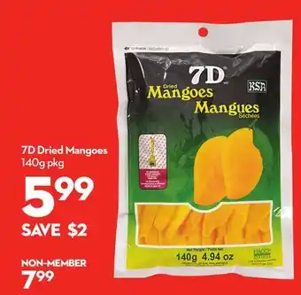 Longo's 7d dried mangoes offer