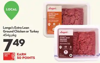 Longo's Longo's extra lean ground chicken or turkey offer