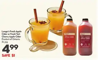 Longo's Longo's fresh apple cider or fresh tart cherry apple cider offer