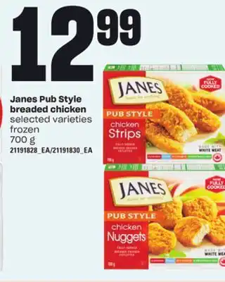 Loblaws Janes pub style breaded chicken, 700 g offer