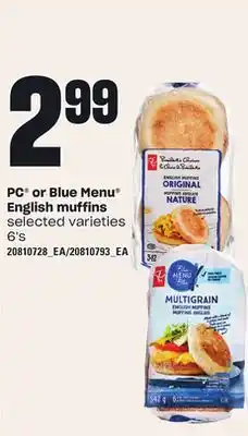 Loblaws Pc or blue menu english muffins, 6's offer