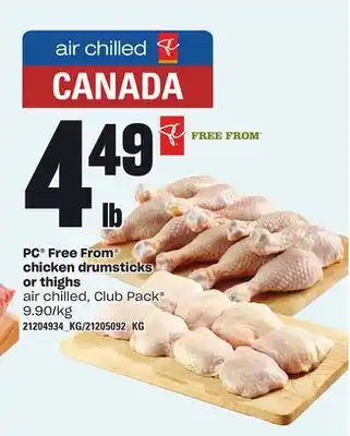 Loblaws Pc free from chicken drumsticks or thighs offer
