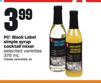 Loblaws Pc black label simple syrup cocktail mixer, 375 ml offer