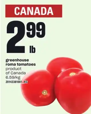 Independent Grocer Greenhouse roma tomatoes offer