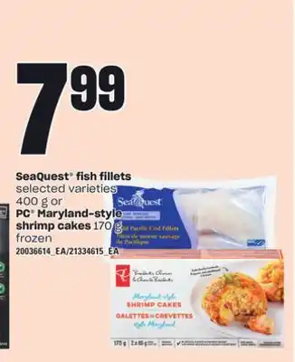 Independent Grocer Seaquest fish fillets, 400 g or pc maryland-style shrimp cakes, 170 g offer