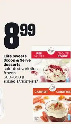 Independent Grocer Elite sweets scoop & serve dessert, 500-600 g offer