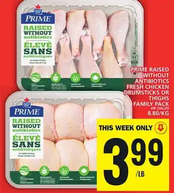 Food Basics Maple leaf prime raised without antibiotics fresh chicken drumsticks or thighs family pack offer
